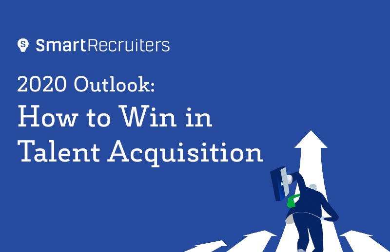 How to Win in Talent Acquisition