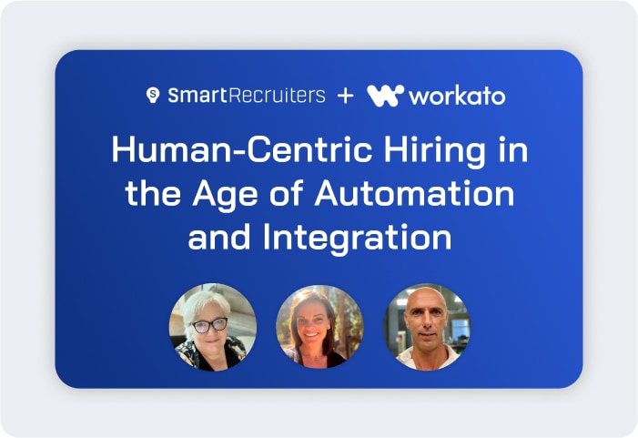 Human-Centric Hiring in the Age of Automation and Integration