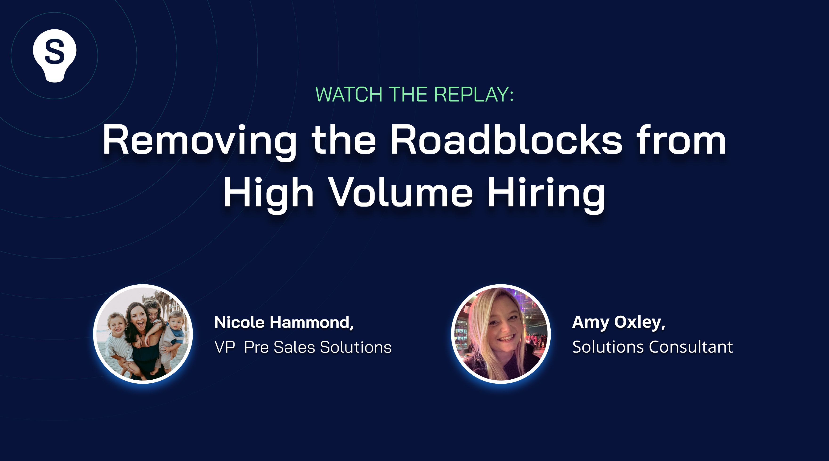Removing the Bottlenecks from High Volume Hiring