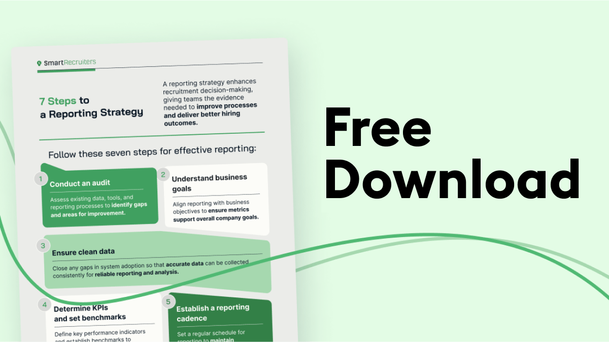 7 Steps to a Talent Acquisition Reporting Strategy