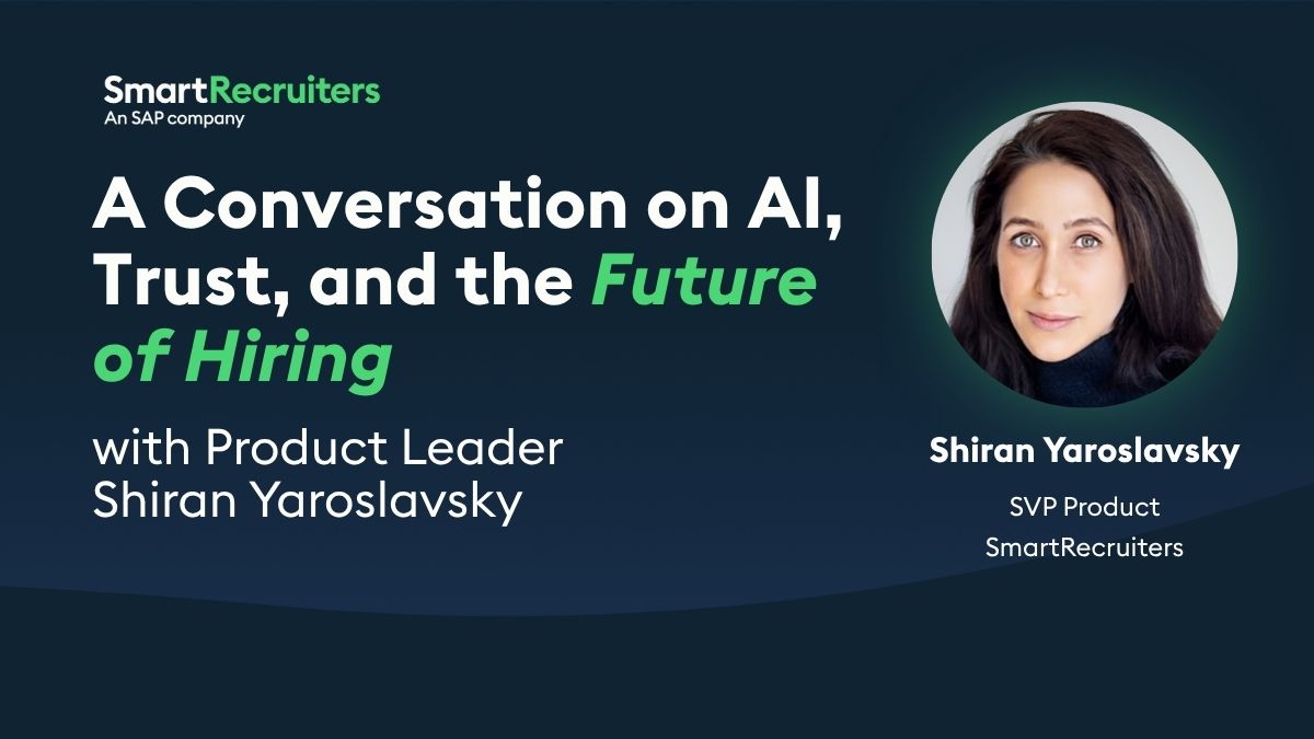 A Conversation on AI, Trust, and the Future of Hiring with Product Leader Shiran Yaroslavsky