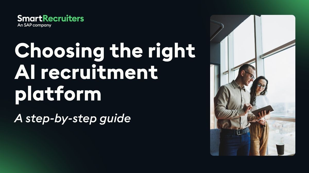 Choosing the right AI recruitment platform: a step-by-step guide
