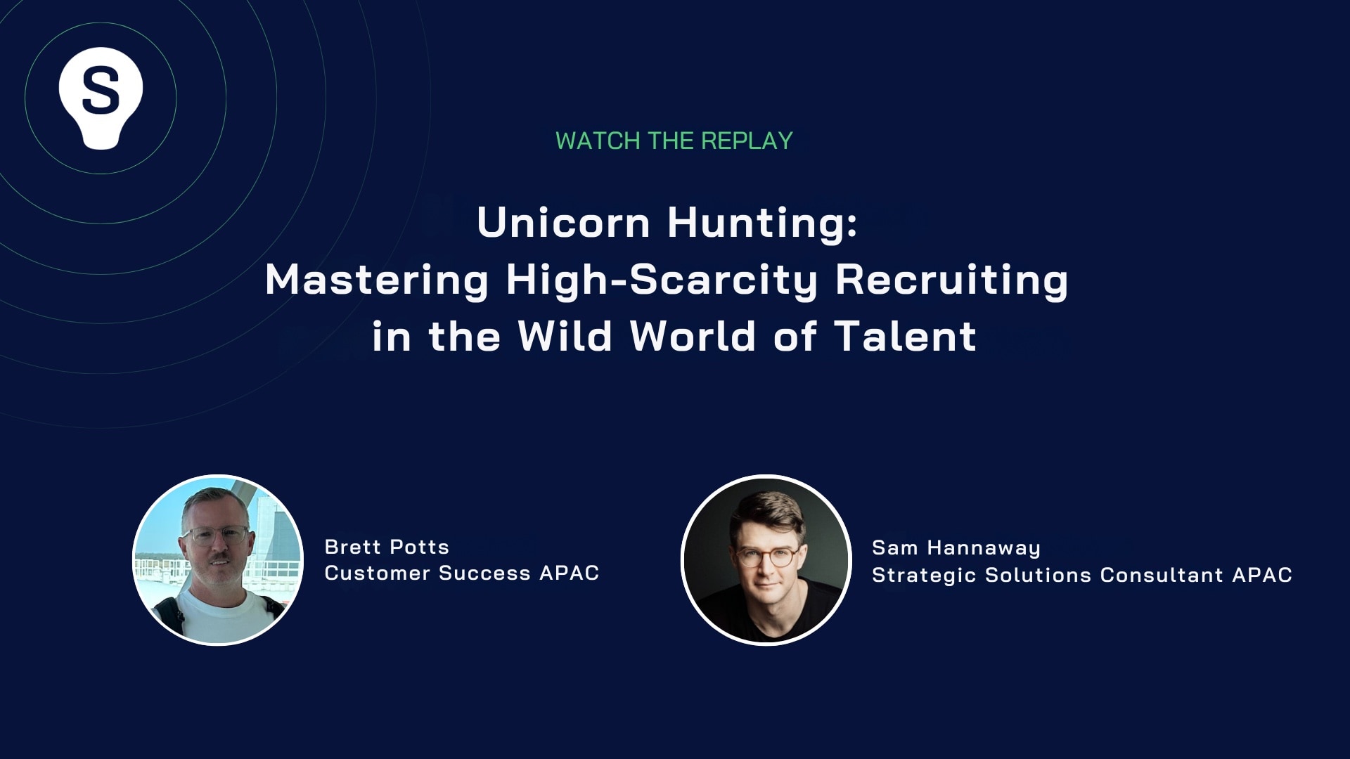 Unicorn Hunting: Mastering High-Scarcity Recruiting in the Wild World of Talent – APAC