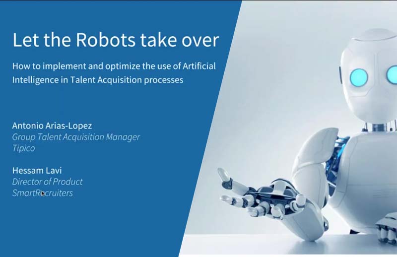 Let the robots take over – how to implement AI in Talent Acquisition processes